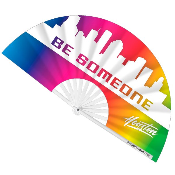 Be Someone Houston Clack Fan