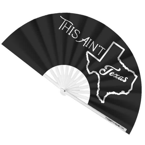 This Ain’t Texas Fan